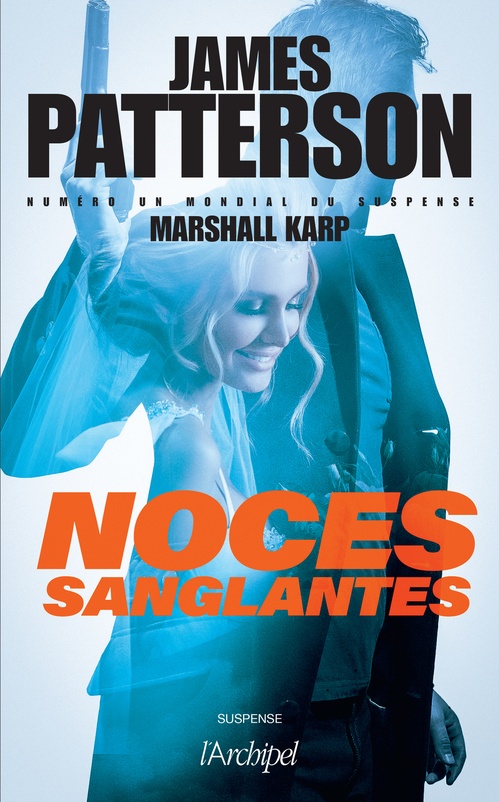 Couverture ebook de Noces sanglantes, de Marshall Karp, James Patterson