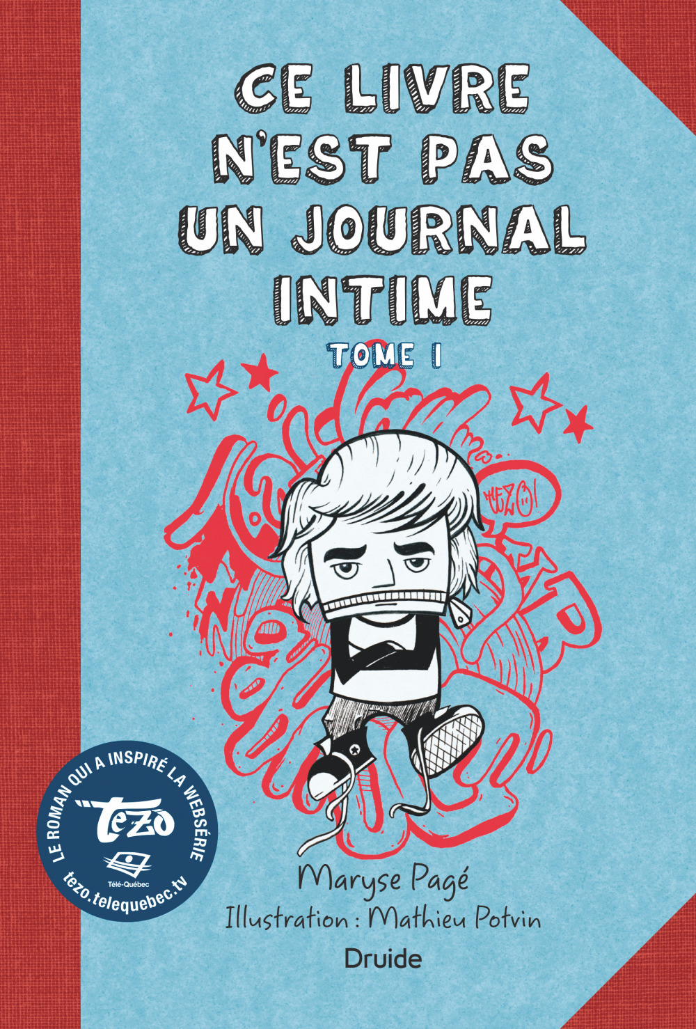 Couverture ebook de Ce livre n'est pas un journal intime, Tome I, de Page Maryse