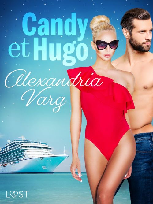 ebook cover of Candy et Hugo - Une nouvelle érotique, by Alexandria Varg