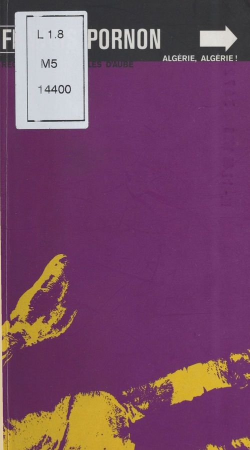 Couverture ebook de Algérie, Algérie !, de Francis Pornon