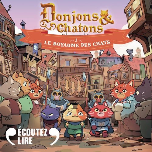 Couverture audiobook de Donjons et chatons (Tome 1) - Le Royaume des chats, de Vanessa Rubio-Barreau