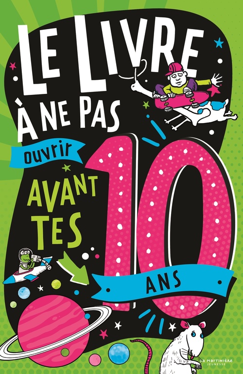 ebook cover of Le Livre à ne pas ouvrir avant tes 10 ans, by Steve Martin