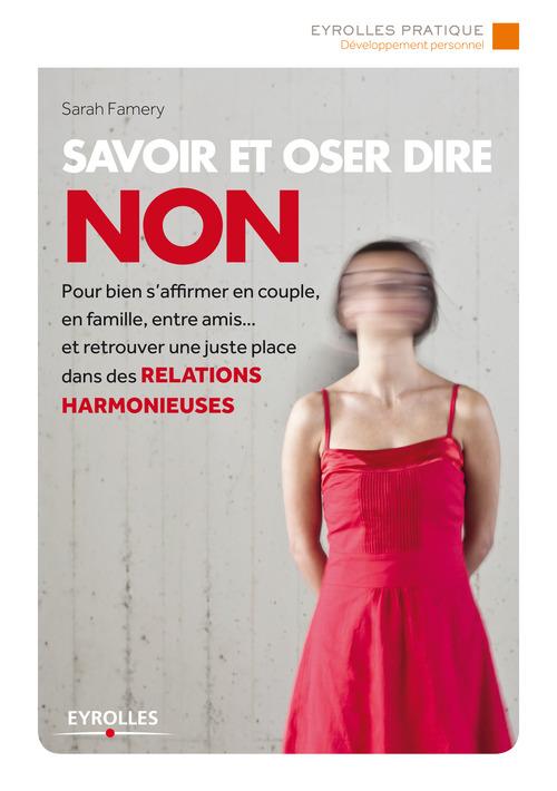 ebook cover of Savoir et oser dire non, by Sarah Famery