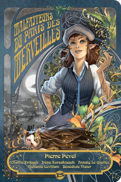 ebook cover of Le Paris des merveilles : Malfaiteurs du Paris des Merveilles, by Charlie Eriksen, Irène Korsakissok, Annaïg Le Quellec, Tiphaine Levillain, Bénédicte Vizier, Pierre Pevel