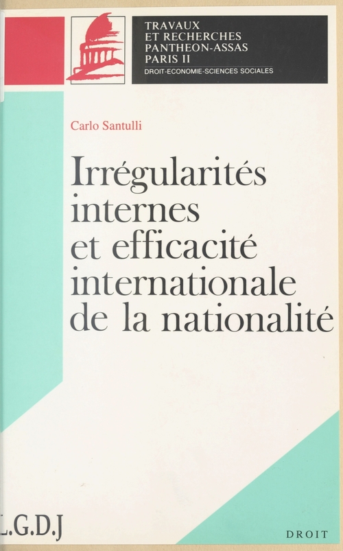 ebook cover of Irrégularités internes et efficacité internationale de la nationalité, by Carlo Santulli