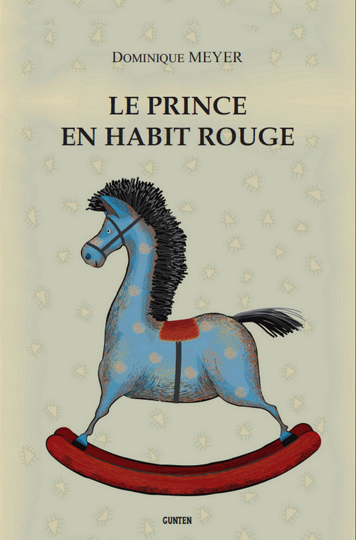 Couverture ebook de Le Prince en Habit rouge, de Dominique Meyer