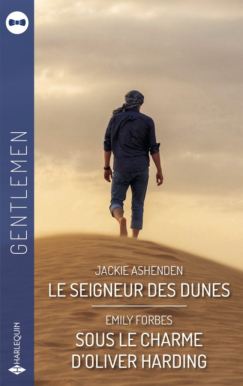 Couverture ebook de Le seigneur des dunes - Sous le charme d'Oliver Harding, de Emily Forbes, Jackie Ashenden