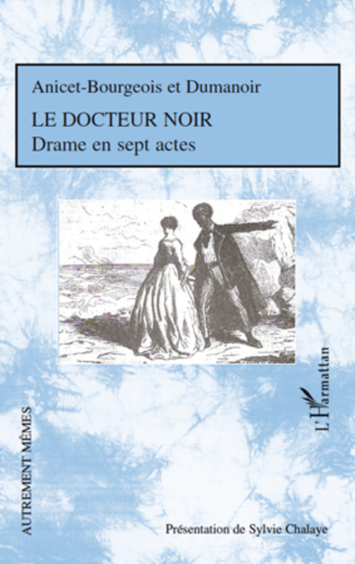 Couverture ebook de Le docteur noir, de Auguste Anicet-bourgeois, Philippe Dumanoir