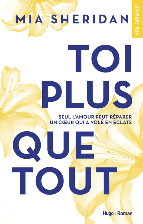 Couverture ebook de Toi plus que tout, de Mia Sheridan