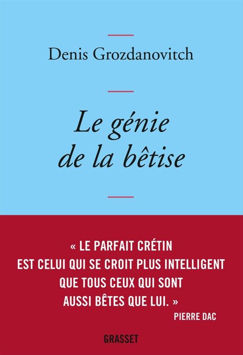 Couverture ebook de Le génie de la bêtise, de Denis Grozdanovitch