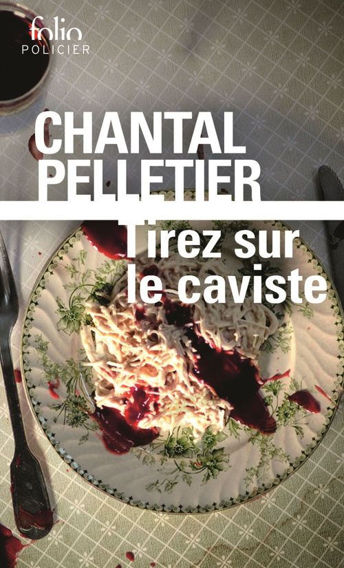 ebook cover of Tirez sur le caviste, by Chantal Pelletier