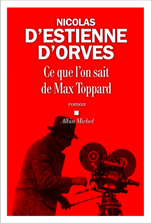 ebook cover of Ce que l'on sait de Max Toppard, by Nicolas d'Estienne d'Orves
