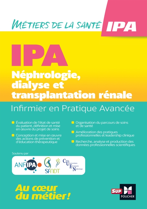 Couverture ebook de Infirmier en Pratique Avancée - IPA - Mention NDT : Néphrologie, dialyse et transplantation rénale, de Collectif