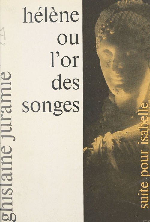 ebook cover of Hélène ou l'or des songes, by Ghislaine Juramie