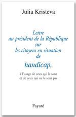 Couverture ebook de Lettre au président de la République sur les citoyens en situation de handicap,, de Julia Kristeva