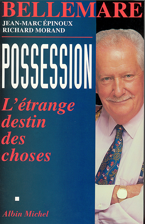 Couverture ebook de Possession, de Pierre Bellemare, Jean-marc Epinoux, Richard Morand