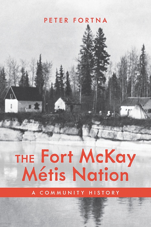 Couverture ebook de The Fort McKay Métis Nation, de Peter Fortna