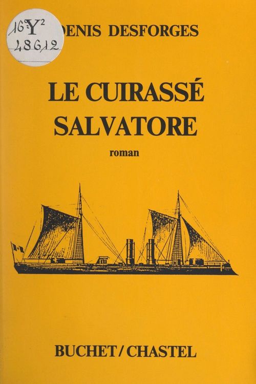 Couverture ebook de Le cuirassé Salvatore, de Denis Desforges