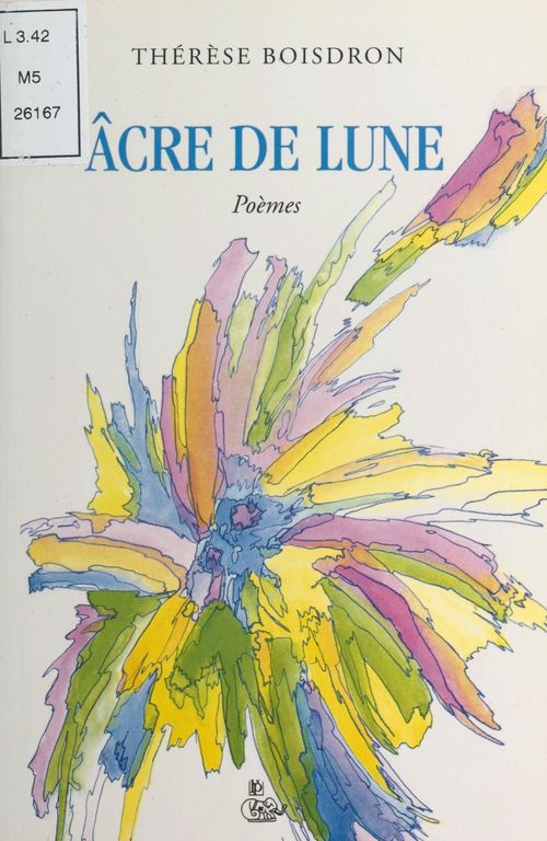 Couverture ebook de Acre de lune, de Therese Boisdron