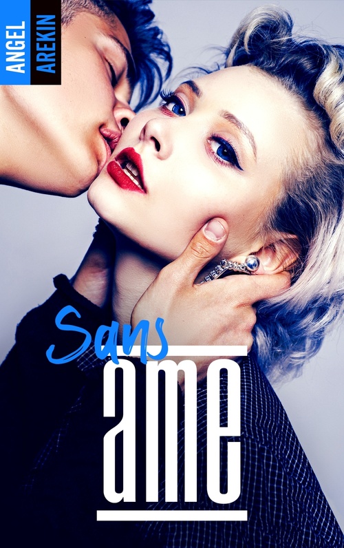 ebook cover of Sans âme, by Angel Arekin