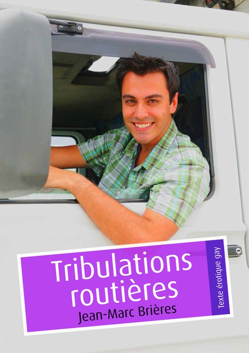 Couverture ebook de Tribulations routières (Pulp gay), de Jean-Marc Brieres