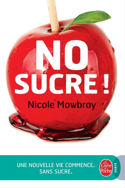 ebook cover of No Sucre !, by Nicole Mowbray