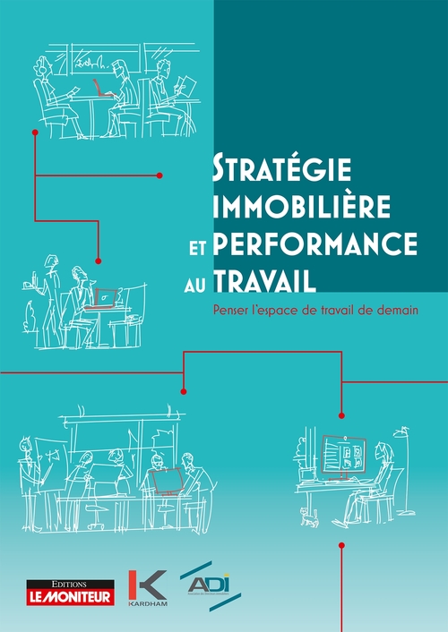 ebook cover of Stratégie immobilière et performance au travail, by KARDHAM, ADI