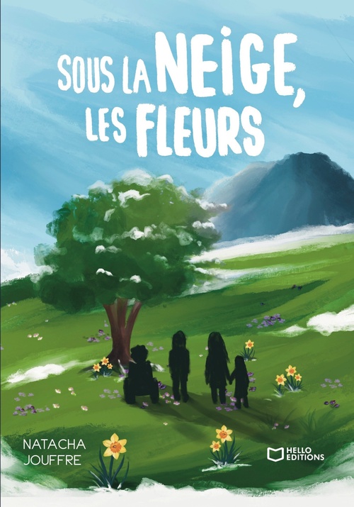 ebook cover of Sous la neige, les fleurs, by Natacha Jouffre