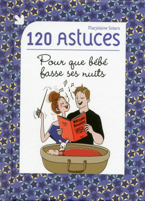 Couverture ebook de 120 astuces pour que bébé fasse ses nuits, de Marjolaine Solaro