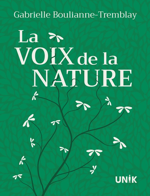 ebook cover of La voix de la nature, by Gabrielle Boulianne-Tremblay