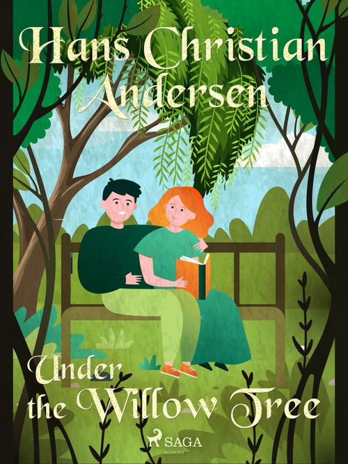 ebook cover of Under the Willow Tree, by Hans Christian Andersen