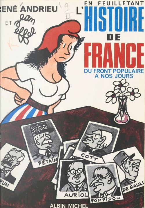 Couverture ebook de En feuilletant l'histoire de France, du Front populaire à nos jours, de Rene Andrieu