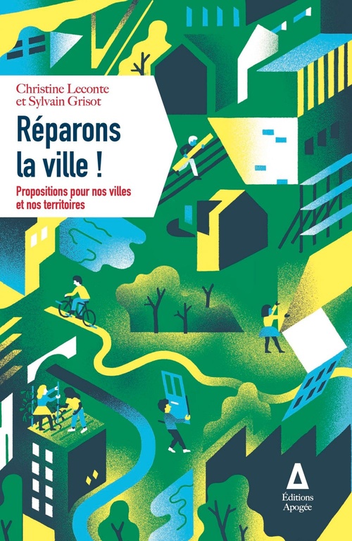 ebook cover of Réparons la ville !, by Sylvain Grisot, Christine Leconte