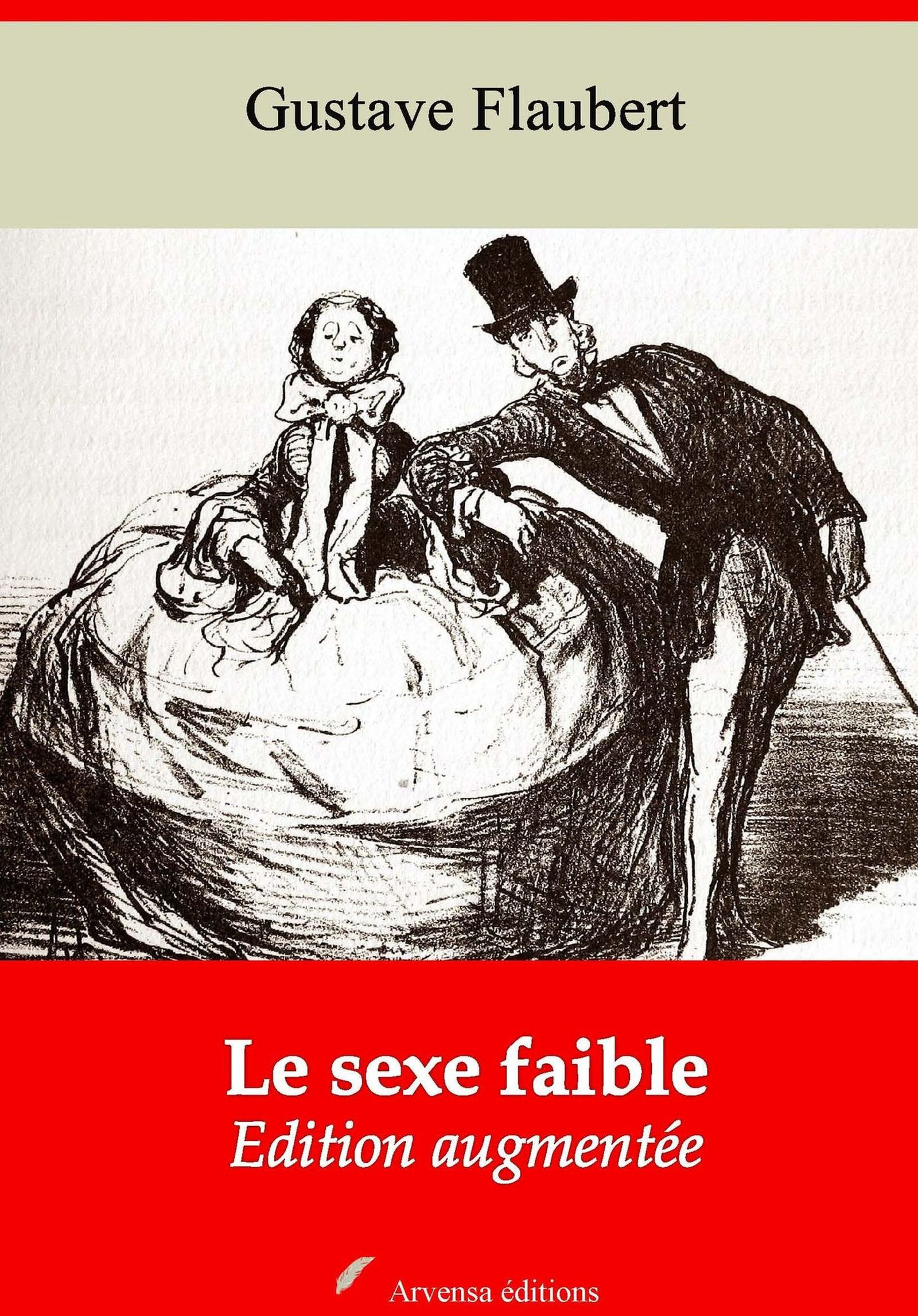 Couverture ebook de Le Sexe faible - suivi d'annexes, de Gustave Flaubert