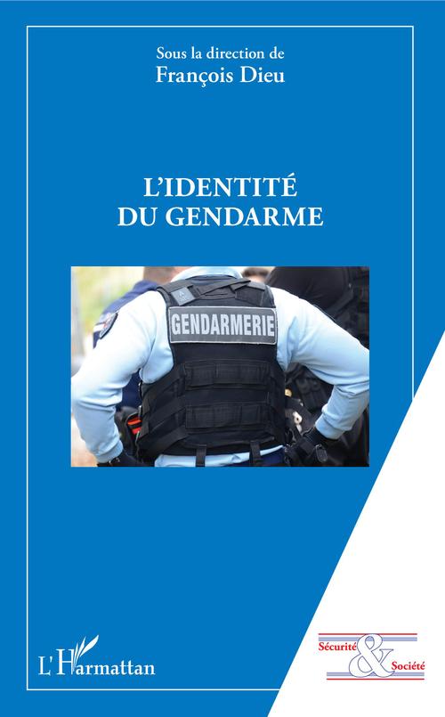 ebook cover of L'identité du gendarme, by François Dieu