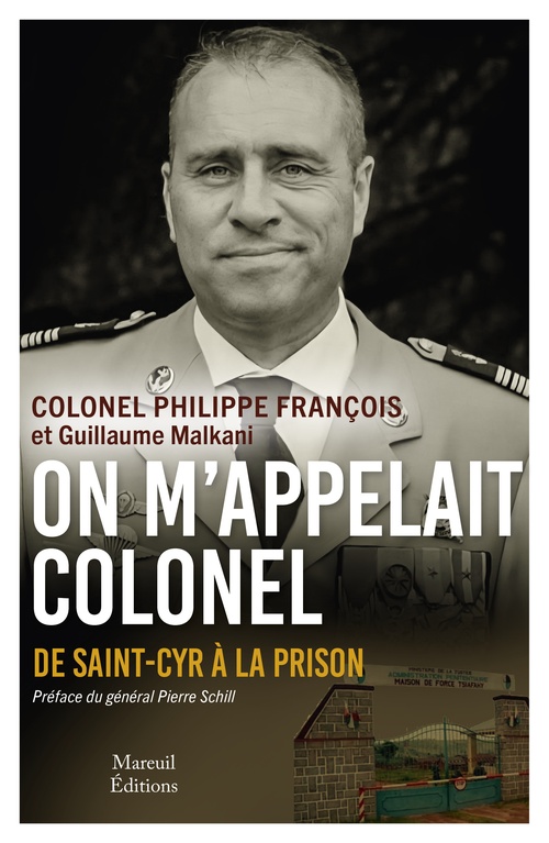 Couverture ebook de On m'appelait Colonel, de Colonel Philippe François, Guillaume Malkani