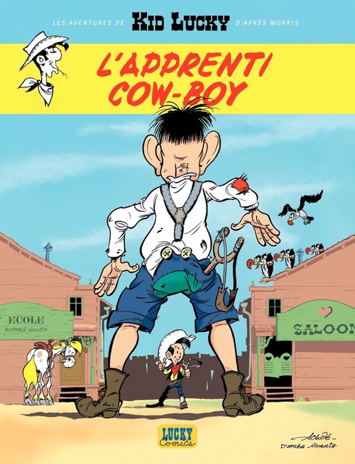 Couverture ebook de Les aventures de Kid Lucky d'après Morris - Tome 1 - L'apprenti Cow-boy, de Achdé