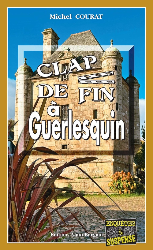 ebook cover of Clap de fin à Guerlesquin, by Michel Courat