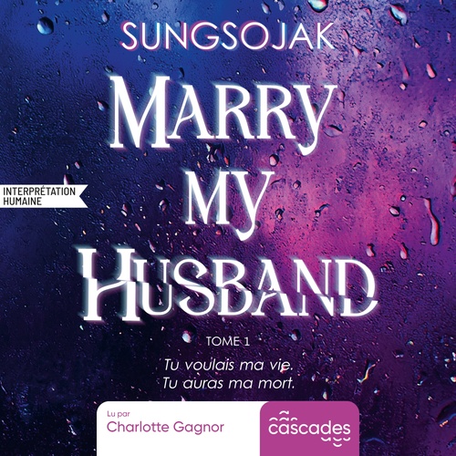 audiobook cover of Marry My Husband, T.2, by Sungsojak