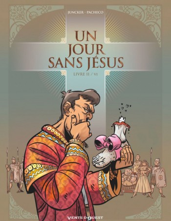 ebook cover of Un jour sans Jésus - Tome 02, by Nicolas Juncker, Chico Pacheco