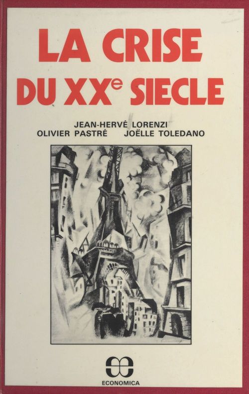 ebook cover of La crise du XXe siècle, by Collectif