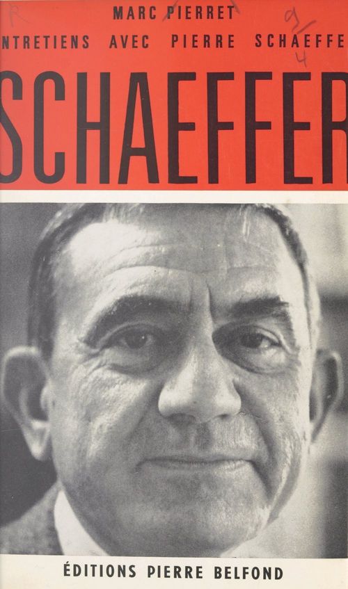 ebook cover of Entretiens avec Pierre Schaeffer, by Pierre Schaeffer