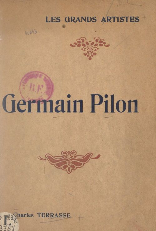 ebook cover of Germain Pilon, by Charles Terrasse