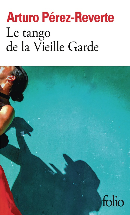 Couverture ebook de Le tango de la Vieille Garde, de Arturo Pérez-Reverte