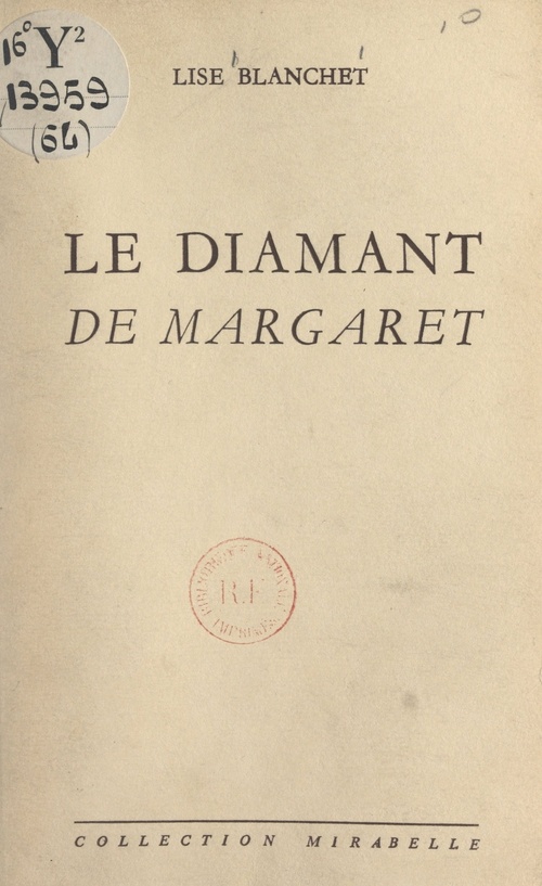 Couverture ebook de Le diamant de Margaret, de Lise Blanchet