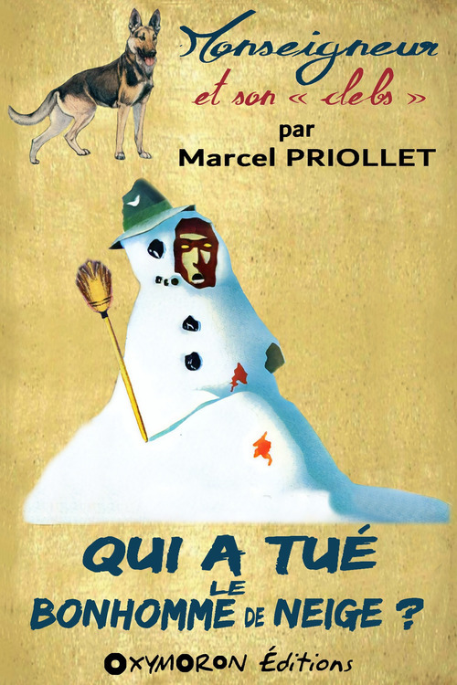 ebook cover of Qui a tué le bonhomme de neige ?, by Marcel Priollet