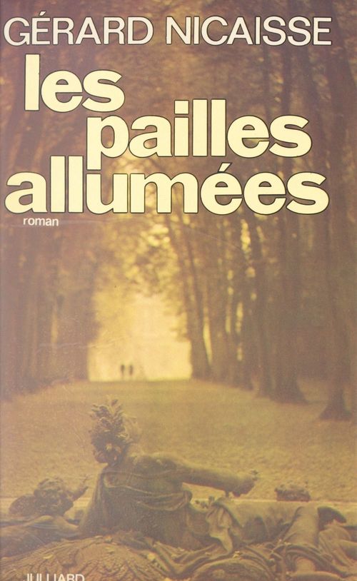 ebook cover of Les pailles allumées, by Gerard Nicaisse