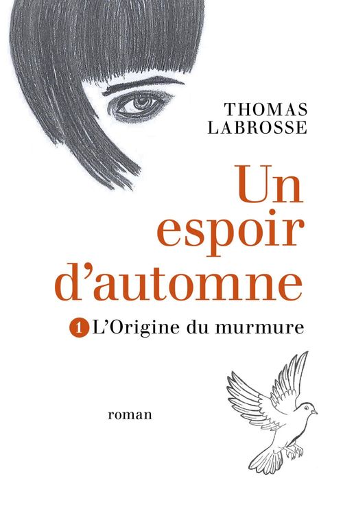 Couverture ebook de Un espoir d'automne  Tome 1, de Thomas Labrosse
