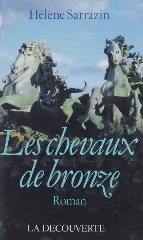 Couverture ebook de Les Chevaux de bronze, de Hélène Sarrazin