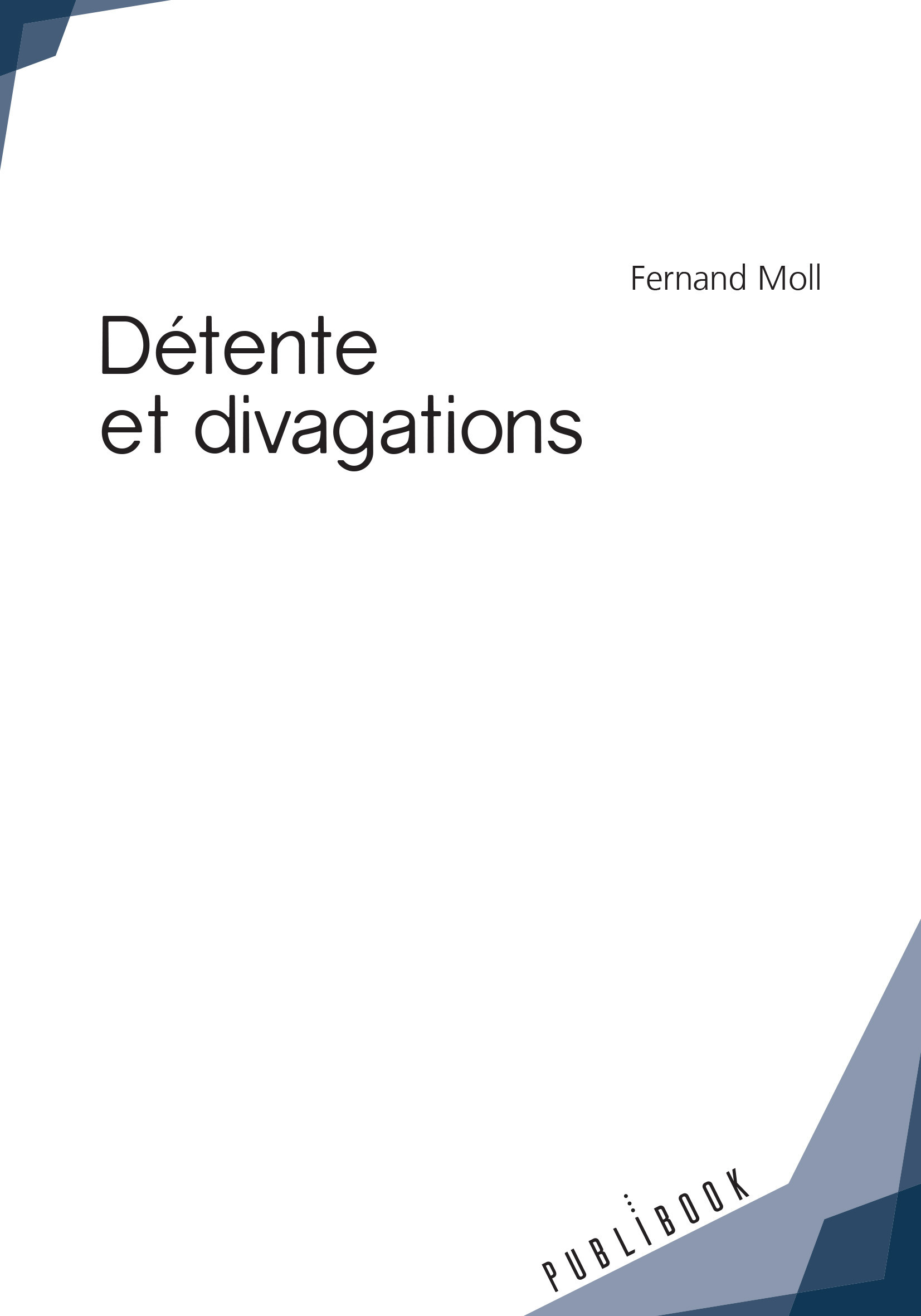 ebook cover of Détente et divagations, by Fernand Moll